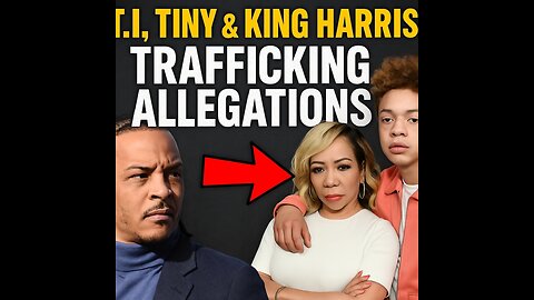 T.I. & Tiny EXPOSED in Shocking Trafficking Allegations – Devil in Disguise?!