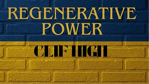 Regeneration & Bioforce - Clif High 💡🔬