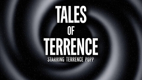 Tales Of Terrence