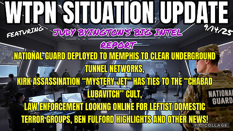 WTPN ~ Judy Byington ~ Situation Update ~ 9-14-25 ~ Trump Return ~ Restored Republic via a GCR