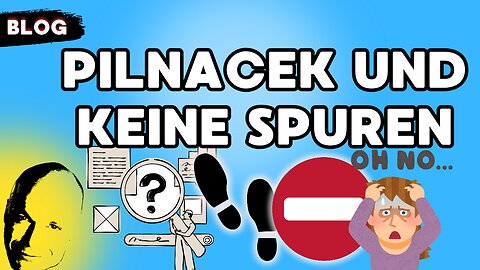 Pilnacek und keine Spuren