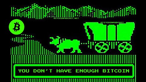 Bitcoin: The Digital Gold Rush & The Oregon Trail