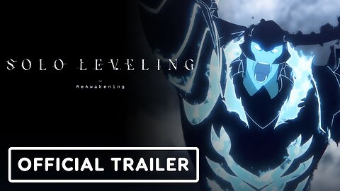 Solo Leveling - ReAwakening - Official Trailer (English Dub)