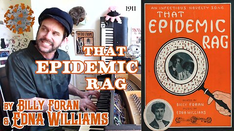 That Epidemic Rag (1911) by Edna Williams & Billy Foran
