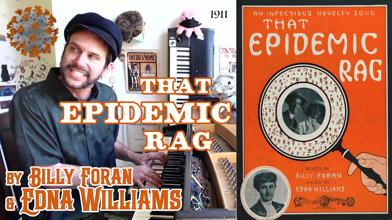 That Epidemic Rag (1911) by Edna Williams & Billy Foran