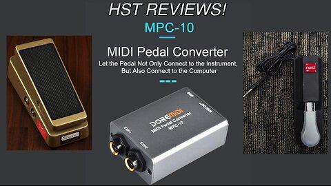 Reviewing The DOREMidi MPC 10 Pedal Control - HST Reviews