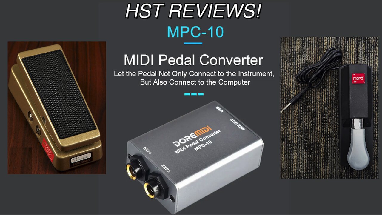Reviewing The DOREMidi MPC 10 Pedal Control - HST Reviews