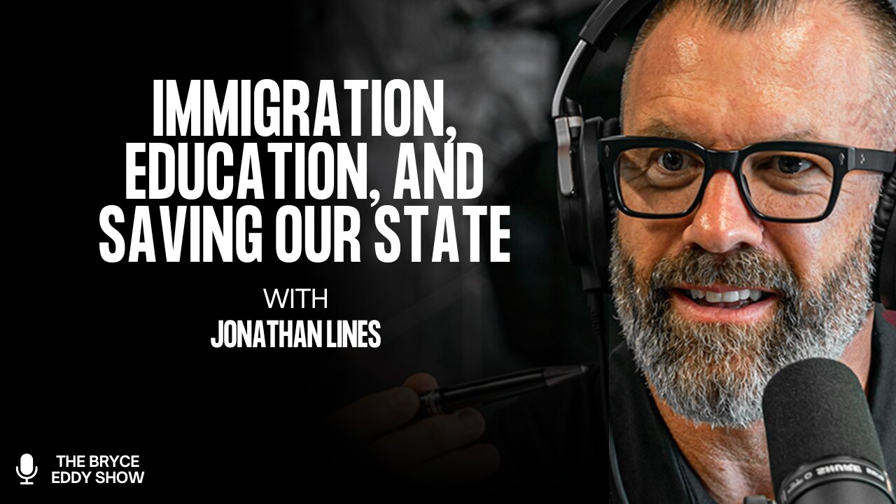 Jonathan Lines: Immigration, Education, and Saving Our State