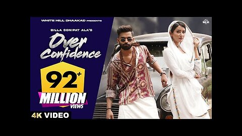 BILLA SONIPAT ALA : Over Confidence | Komal | Haryanvi Songs 2023 | Marta Na Bhole Ka Chela