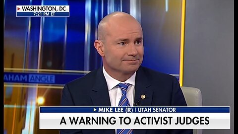 Sen Mike Lee: End Nationwide Rulings by Single Judges with New Law