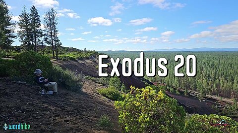 Exodus 20, Bible Reading in Nature, BSB