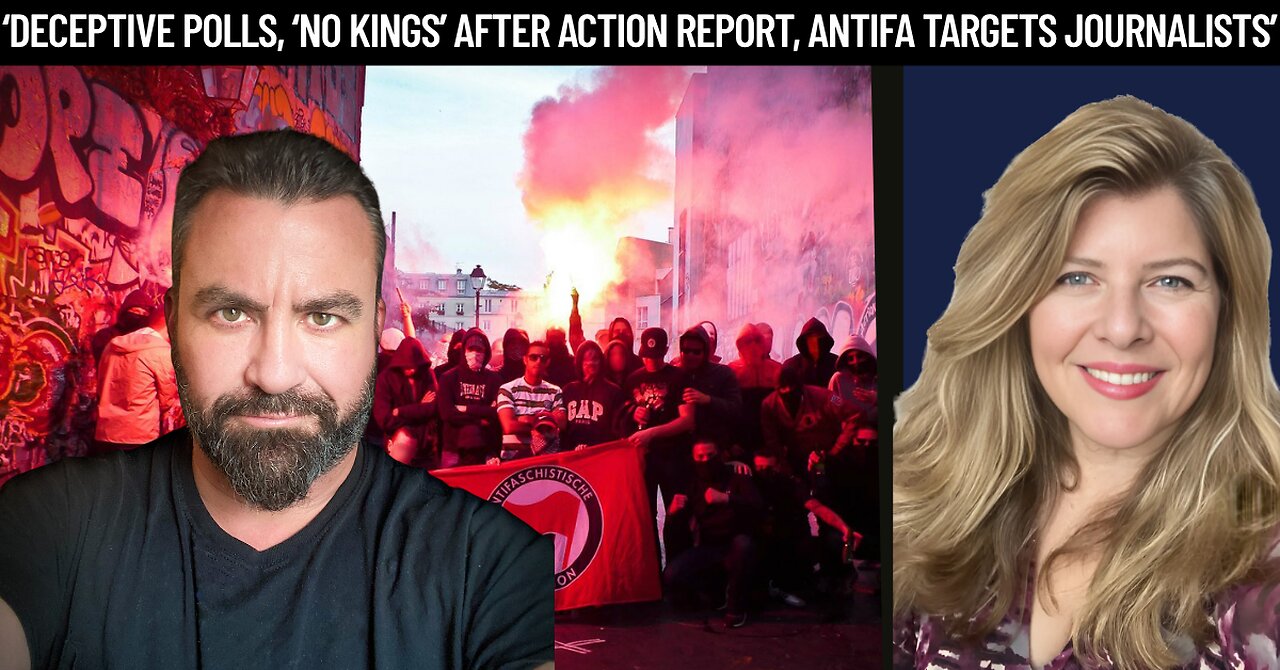 "Deceptive Polls, ‘No Kings’ After Action Report, Antifa Targets Journalists"