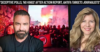 "Deceptive Polls, ‘No Kings’ After Action Report, Antifa Targets Journalists"
