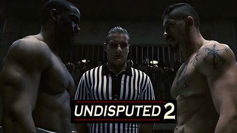 Cinematic Highlights - Undisputed II Last Man Standing (2006)