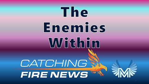 Catching Fire News | Mordecai Mission | 9-19-2025