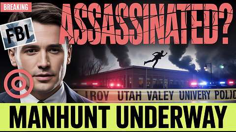 NEW UPDATES: Charlie Kirk Shooting — FBI Releases Photo, Manhunt Underway