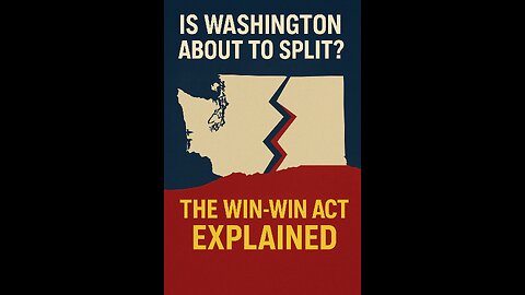 Is Washington About to Split? The Win-Win Act Explained!