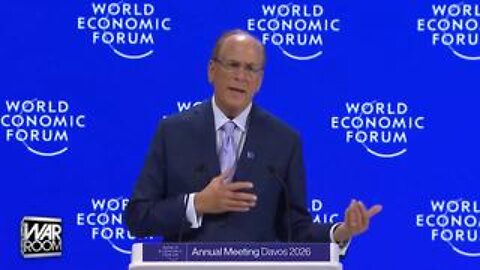 The New World Order Is Dead: Watch WEF Co-Chair and BlackRock CEO Larry Fink Openly Admit