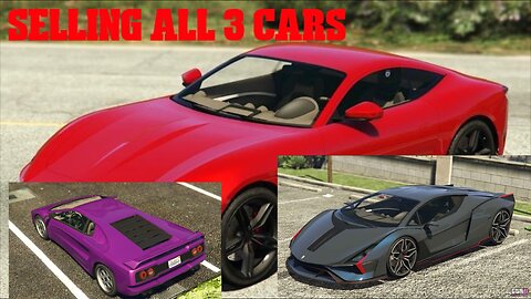 Selling All 3 Cars That I Stole