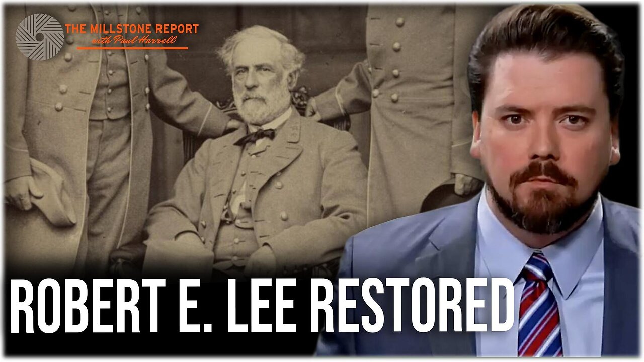 Millstone Report w Paul Harrell: Fort Robert E. Lee: Trump Restores Confederate War Fighters