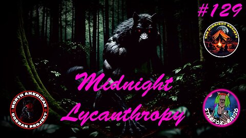 Werewolves & Dogmen In Maine! FT Jade Perilous