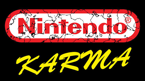 NINTENDO’S KARMA