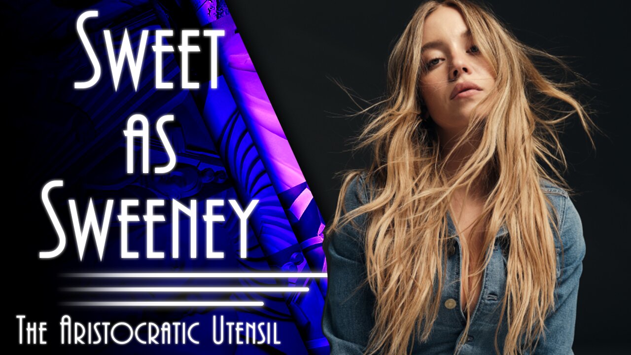 Give Me Sydney Sweeney IN EVERYTHING!
