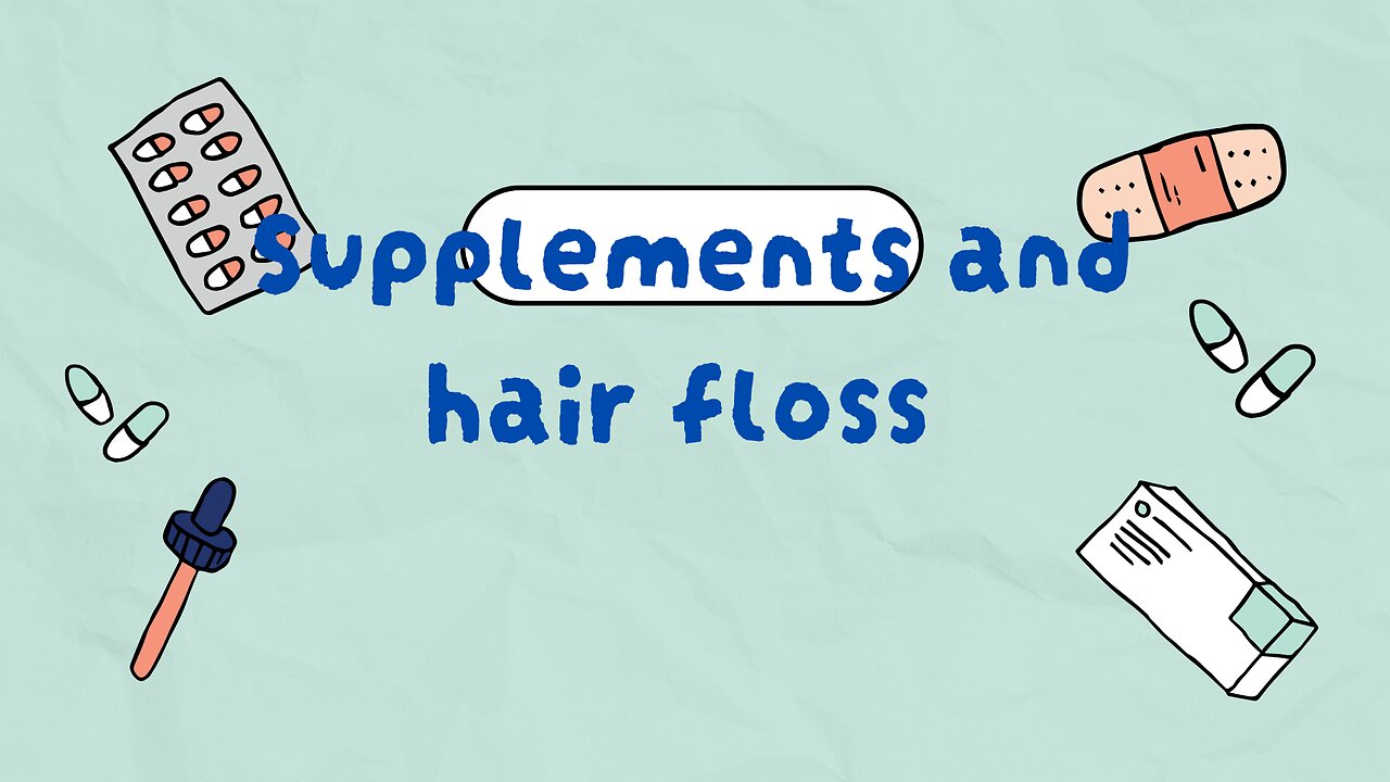 supplements - hair loss