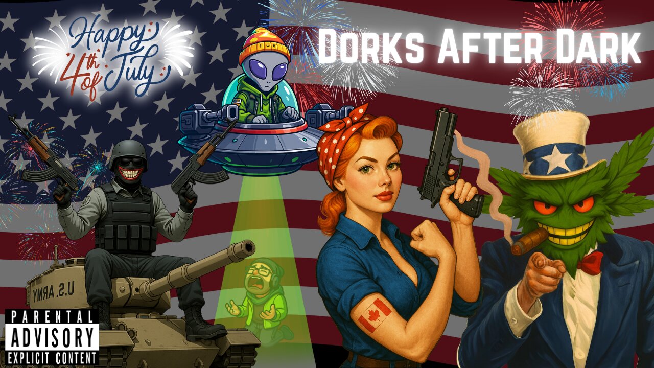 Dorks After Dark | 4TH OF JULY EDITION (Fortnite, Firefighter Sim. & More)