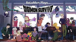 [VRumbler] BaLuMon PLAYS Digimon Survive #15 [True route Ending]