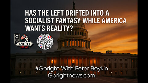 Has the Left Drifted into a Socialist Fantasy While America Wants Reality?
