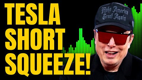 SQUEEZE ALERT! Why I'm Buying Tesla Stock (TSLA) Right Now!