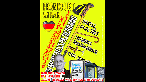 Programmierbare Zentralbankwährung = digitale Knechtschaft? OHNE UNS! / FFM 09.06.25