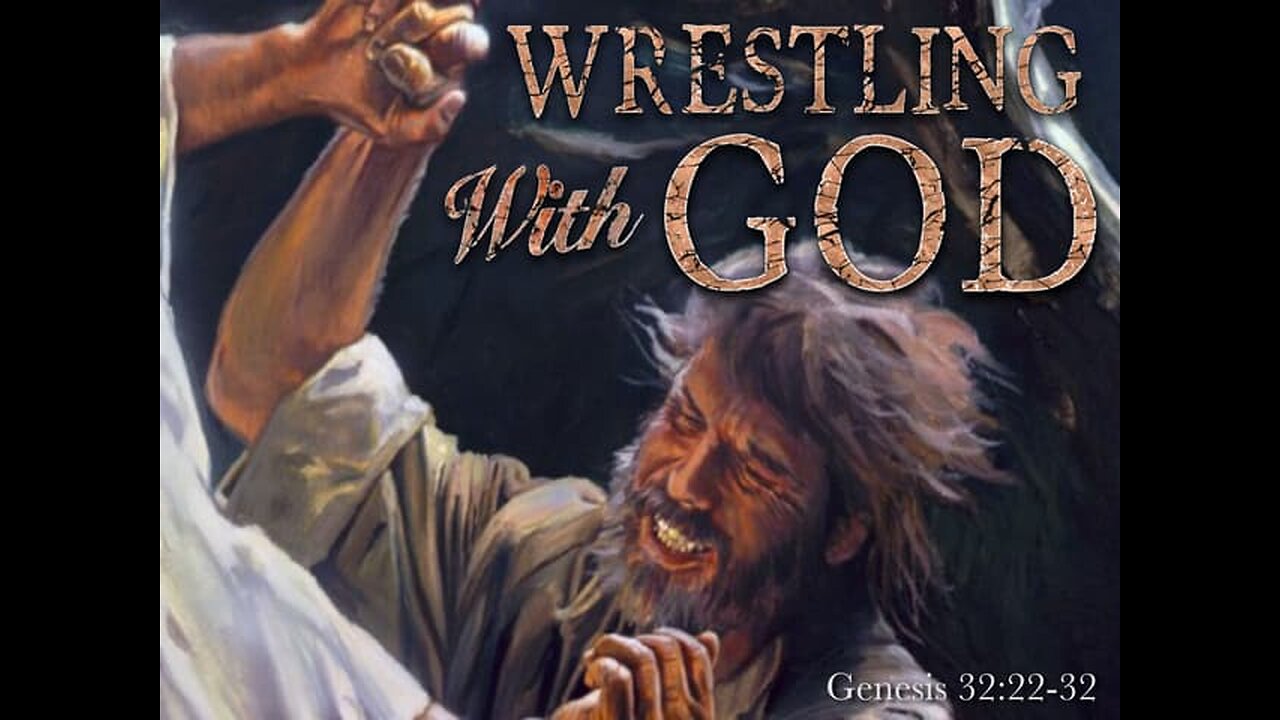 Wrestling with God