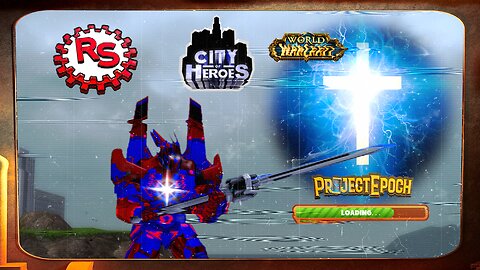 Hope Springs Eternal - Project Epoch: Loading - City Of Heroes - World Of Warcraft