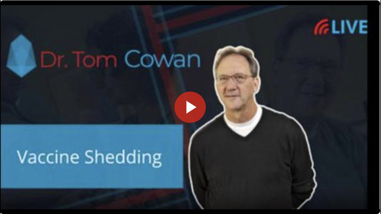 Vaccine Shedding by Dr. Thomas Cowan