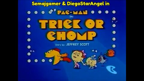 Semajgamer & DiegoStarAngel in Pac-Man (Hanna Barbra)Trick Or Chomp