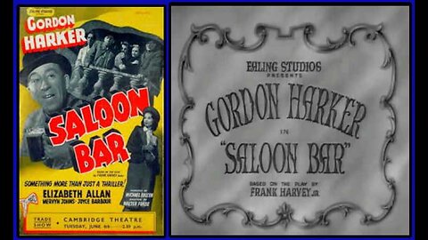 Saloon Bar (Movie - Rare!) 1940
