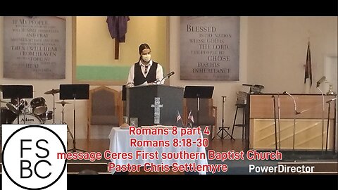 Romans 8 part 4Romans 8:18-30 message Ceres First southern Baptist Church Pastor Chris Settlemyre
