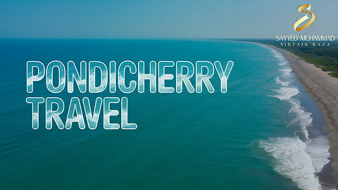 10 Best Tourist Places in Pondicherry | Must-See Attractions in Puducherry