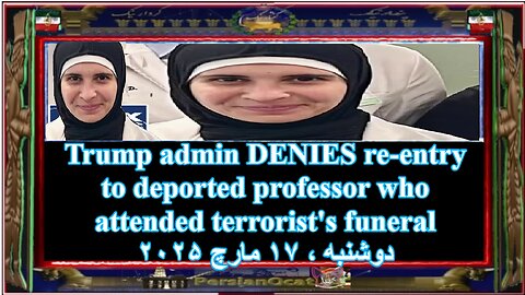 Trump admin DENIES re-entry to deported professor who attended terrorist's funeral