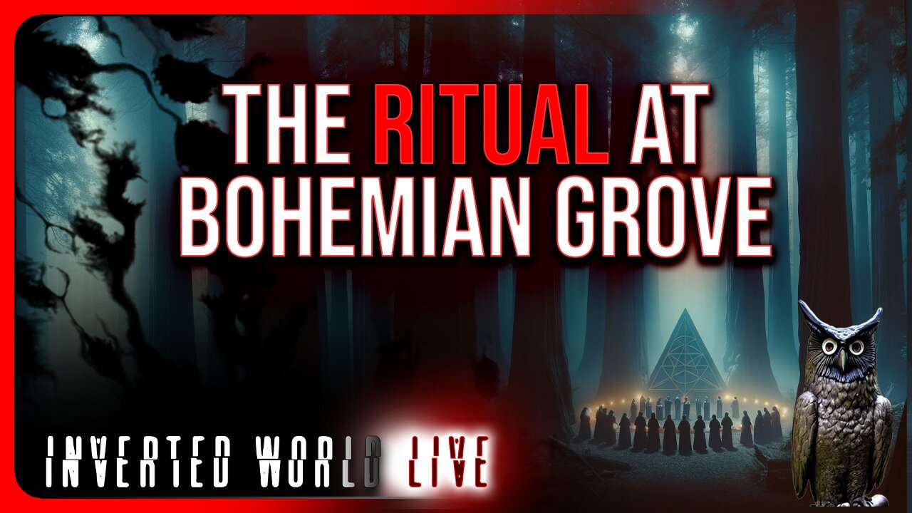 The Ritual At Bohemian Grove