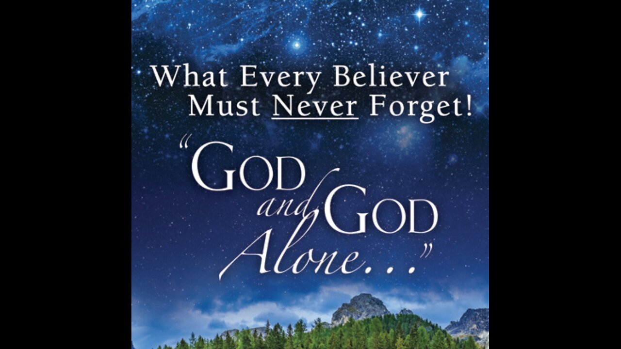 God alone