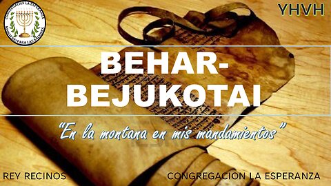 Parasha Behar-Bejukotai