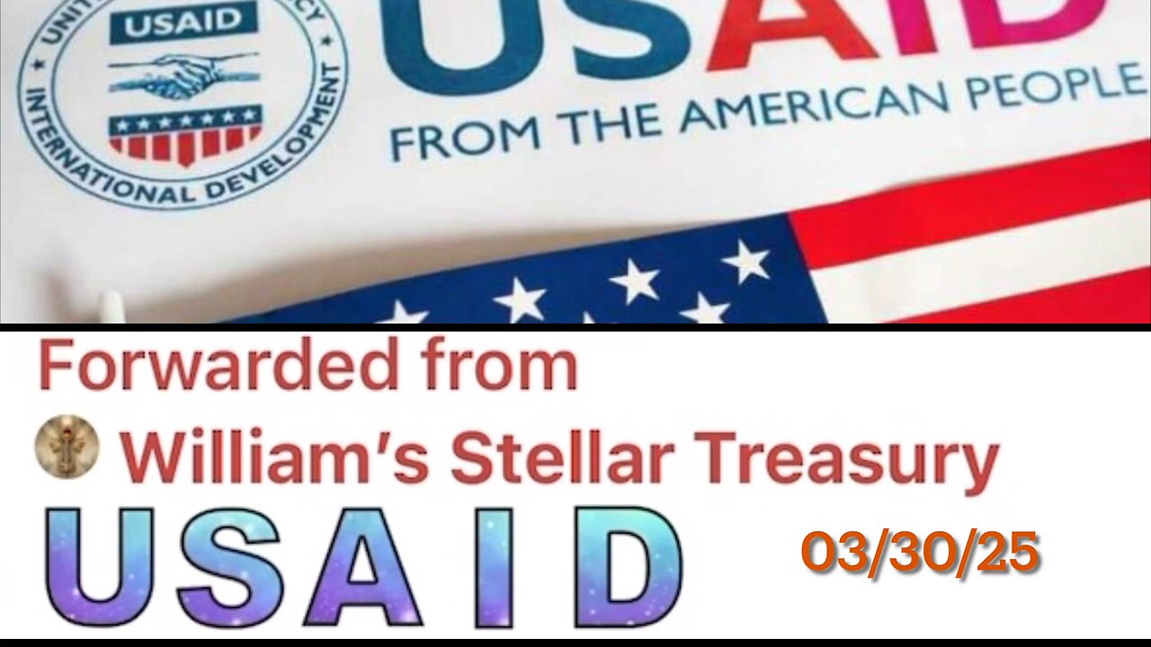 #USAID #Williams Stellar Treasury 03/30/25
