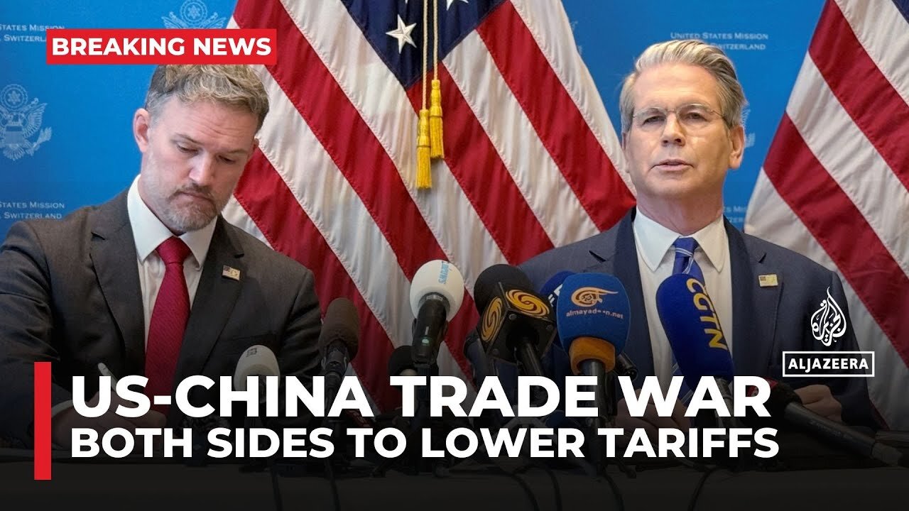 US, China agree to slash tariffs by 115% for 90 days after talks in Geneva