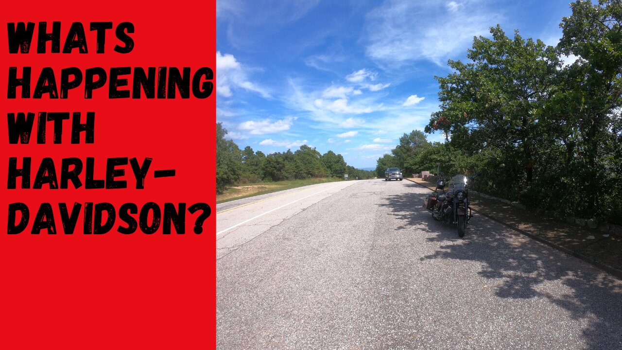 What's happening to Harley Davidson?