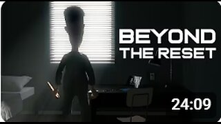 BEYOND THE RESET - Animated Short Film
