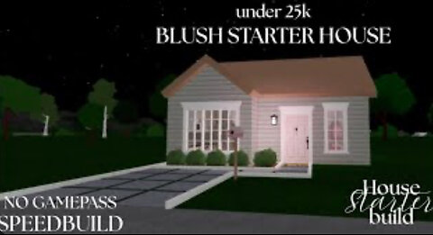 Blush starter house | UNDER 25k| Bloxburg | Speedbuild