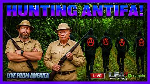 HUNTING ANTIFA! | LIVE FROM AMERICA 9.24.25 11AM